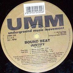Bound Beat - Justify - UMM