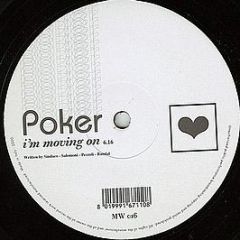 Poker - I'm Moving On - Mush Mellow