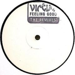 Virtue - Feeling Good (New Dawn) (Remixes) - Wired Recordings