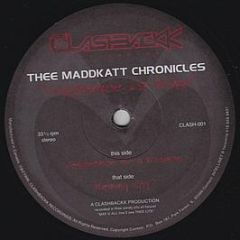 Thee Maddkatt Chronicles - Vengeance Is Mine - Clashbackk Recordings