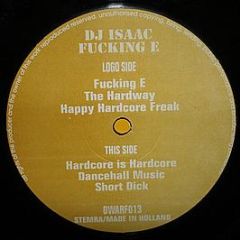 DJ Isaac - Fucking E - Dwarf Records