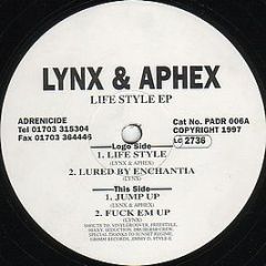 Lynx & Aphex - Life Style EP - Adrenicide