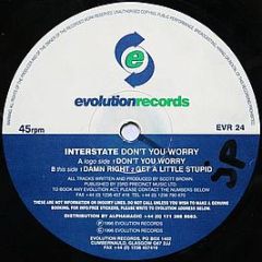Interstate - Don't You Worry - Evolution Records