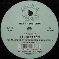 Happy Division - Justify / Yo Ready! - Ballistic Hardcore