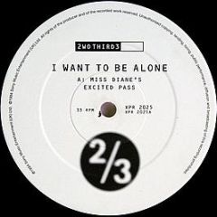 2Wo Third3 - I Want To Be Alone - Epic