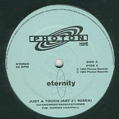 Eternity - Just A Touch - Photon Records