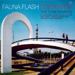 Fauna Flash - Confusion - The Fusion Mixes - Compost