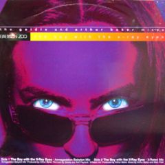 Babylon Zoo - The Boy With The X-Ray Eyes (Remixes) - EMI