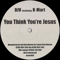 DJV - You Think You're Jesus - Infirmary