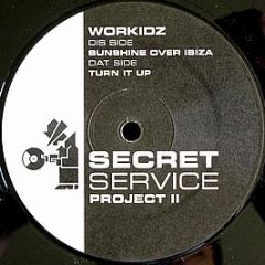 Workidz - Project II - Secret Service Records