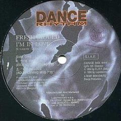Fresh Mould - I'm In Love - Dance Rhythm