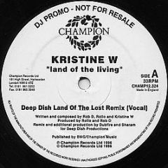 Kristine W - Land Of The Living - Champion
