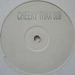 Cheeky Trax - Cheeky Trax 09 - White
