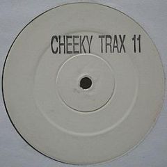 Cheeky Trax - Cheeky Trax 11 - White