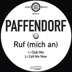 Paffendorf - Ruf (Mich An) - Gang Go Music