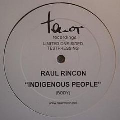 Raul Rincon - Indigenous People - Tenor Recordings