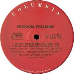 Freedom Williams - Groove Your Mind - Columbia
