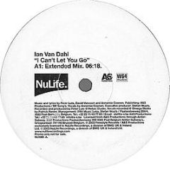 Ian Van Dahl - I Can't Let You Go - NuLife Recordings