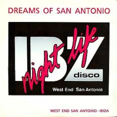 DJ Carlos Diaz - Dreams Of San Antonio - IBZ Nightlife Disco