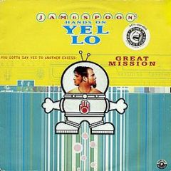 Jam & Spoon's* Hands On Yello - You Gotta Say Yes To Another Excess- Great Mission - Urban
