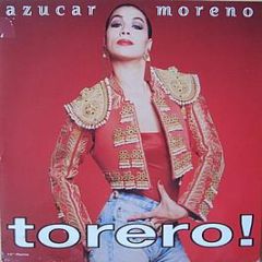Azucar Moreno - Torero! - Epic