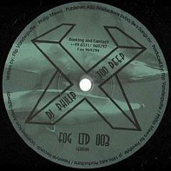 DJ Philip - Too Deep - Fog Area Limited