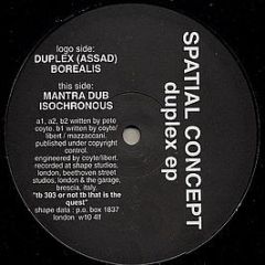 Spatial Concept - The Duplex EP - Secret History