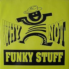 Why Not - Funky Stuff - Best Music Production