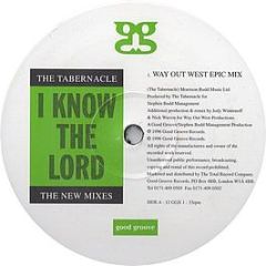 The Tabernacle - I Know The Lord (The New Mixes) - Good Groove Records