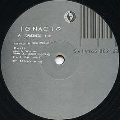 Ignacio - Darkness / Humana-Ised - Music Man Records