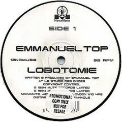 Emmanuel Top - Lobotomie / Pulsions - Novamute