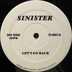 Sinister - Let's Go Back / Disciple's Beat - White