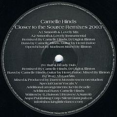 Camelle Hinds - Closer To The Source (Remixes 2003) - Shocking Little Dance