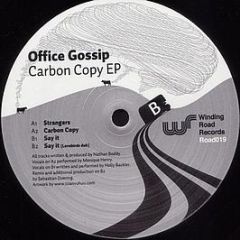 Office Gossip - Carbon Copy EP - Winding Road Records