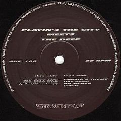 The Playin' 4 The City Meets Deep - My City Life / Cassio's Theme - Straight Up Recordings