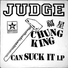 Judge - Chung King Can Suck It - Revelation Records