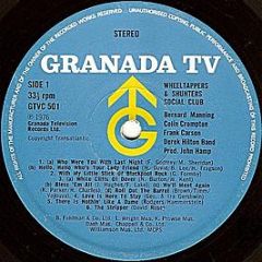 Various Artists - The Wheel Tappers And Shunters Social Club - Granada Television Records Ltd.