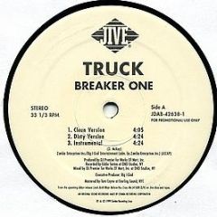 Truck - Breaker One - Jive