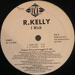 R. Kelly - I Wish - Remix - Jive
