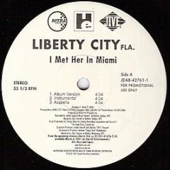 Liberty City - I Met Her In Miami - Jive