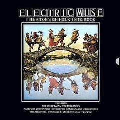 Various Artists - Electric Muse: The Story Of Folk Into Rock - Transatlantic Records