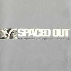 Various Artists - Spaced Out - Disorient