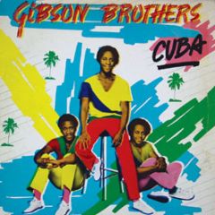 Gibson Brothers - Cuba (Mini Album) - Island