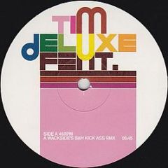 Tim Deluxe - It Just Won't Do (The German Remixes) - Zeitgeist