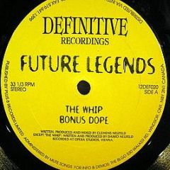 Future Legends - The Whip - Definitive Recordings