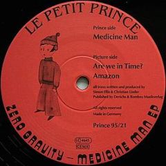Zero Gravity - Medicine Man EP - Le Petit Prince 