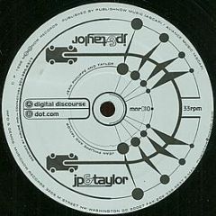 Jp & Taylor - Digital Discourse / Dot.com - Musicnow Records