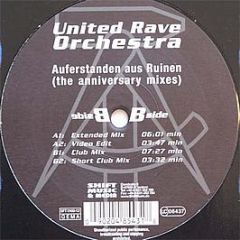 United Rave Orchestra - Auferstanden Aus Ruinen (The Anniversary Mixes) - Shift Music