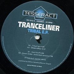 Tranceliner - Tribal E.P. - Tesseract Records