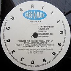 Bassomatic - Funky Love Vibrations - Guerilla